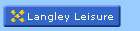 Langley Leisure