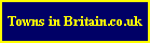 Towns in Britain.co.uk