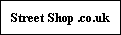 Street Shop .co.uk