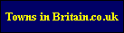 Towns in Britain.co.uk